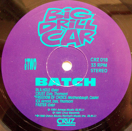 Big Drill Car - Batch | Cruz Records (CRZ 018) - 4 Big Drill Car - Batch | Cruz Records (CRZ 018) - 4