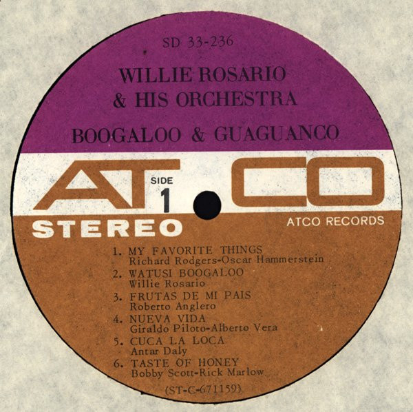 Willie Rosario Y Su Orquesta - Boogaloo & Guaguanco | ATCO Records (SD 33-236) - 4