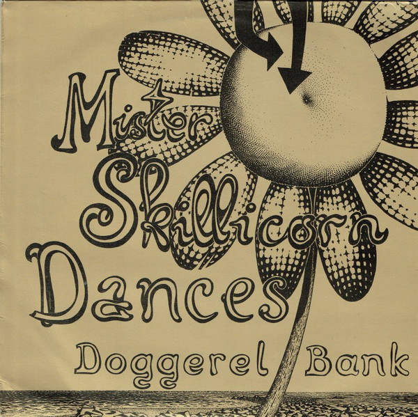 Doggerel Bank - Mister Skillicorn Dances | Charisma (CAS 1102) - main Doggerel Bank - Mister Skillicorn Dances | Charisma (CAS 1102) - main