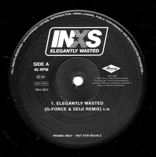 INXS - Elegantly Wasted | Mercury (INXJJ 2812)