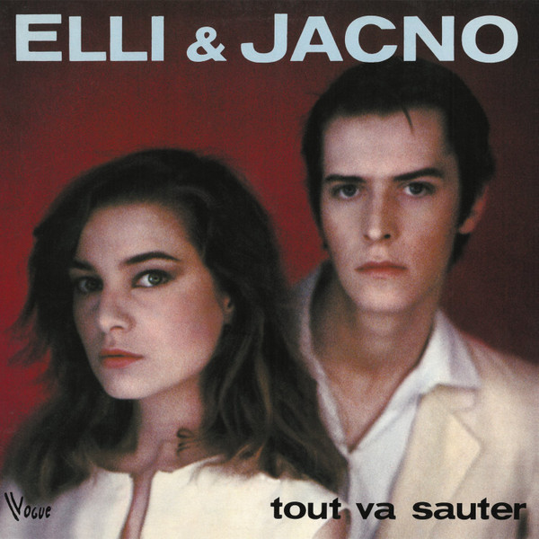 Elli & Jacno - Tout Va Sauter | Vogue (888757358515) - main Elli & Jacno - Tout Va Sauter | Vogue (888757358515) - main