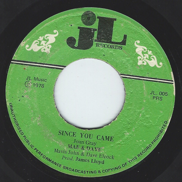 Mae & Dave - Since You Came / Can't Stop Loving You | JL Records (JL 005) - main Mae & Dave - Since You Came / Can't Stop Loving You | JL Records (JL 005) - main