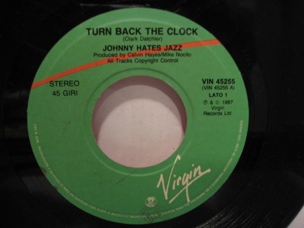 Johnny Hates Jazz - Turn Back The Clock | Virgin (VIN 45255) - 3