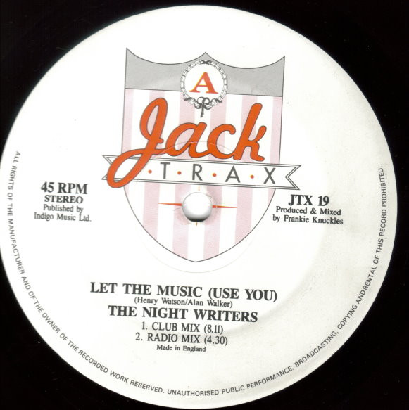 The Night Writers - Let The Music (Use You) | Jack Trax (JTX 19) - 3 The Night Writers - Let The Music (Use You) | Jack Trax (JTX 19) - 3