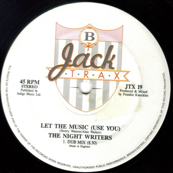 The Night Writers - Let The Music (Use You) | Jack Trax (JTX 19) - 4 The Night Writers - Let The Music (Use You) | Jack Trax (JTX 19) - 4