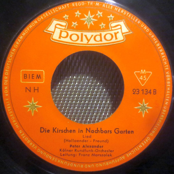 Die Musik Kommt / Die Kirschen In Nachbars Garten