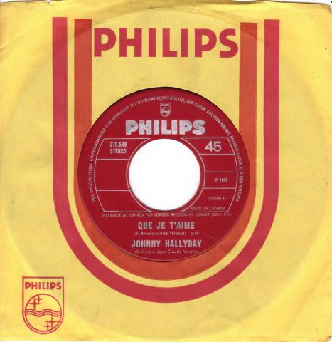 Johnny Hallyday - Que Je T'aime | Philips (370.599) - main