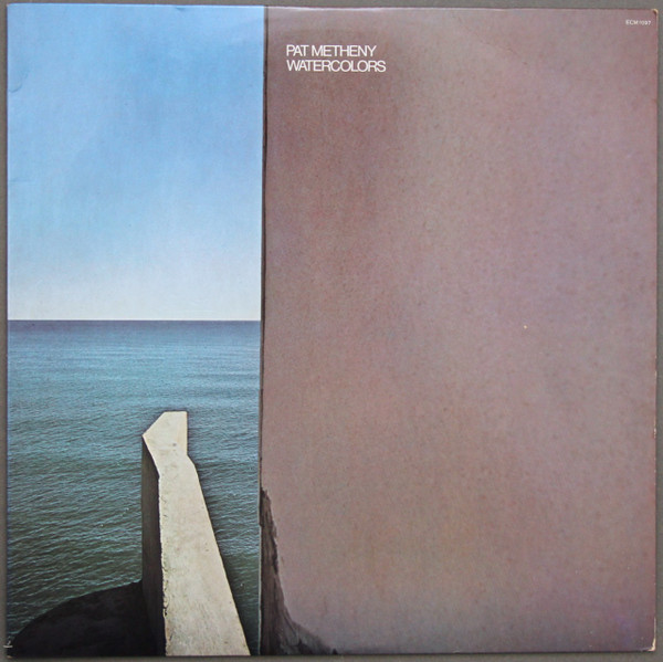 Pat Metheny - Watercolors | ECM Records (ECM 1097)