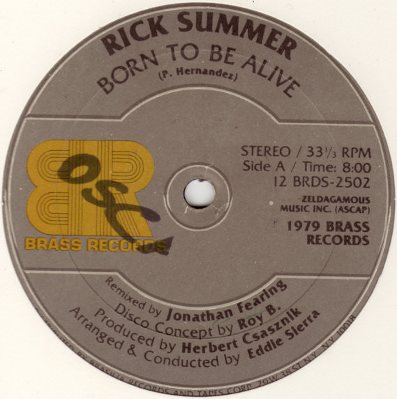 Rick Summer - Born To Be Alive / Shake It Up (We're Gonna Boogie) | Brass Records (12 BRDS-2502)