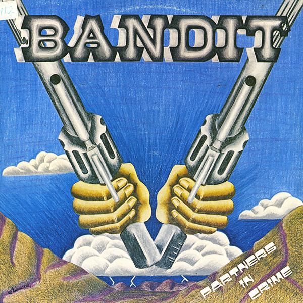 Bandit - Partners In Crime | Ariola Records America (SW 50042) - main