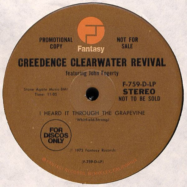 Creedence Clearwater Revival Featuring John Fogerty - I Heard It Through The Grapevine | Fantasy (F-759-D-LP) - 2