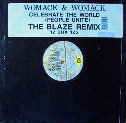Womack & Womack - Celebrate The World (The People Unite Remix) | 4th & Broadway (12 BRX 125) - main Womack & Womack - Celebrate The World (The People Unite Remix) | 4th & Broadway (12 BRX 125) - main