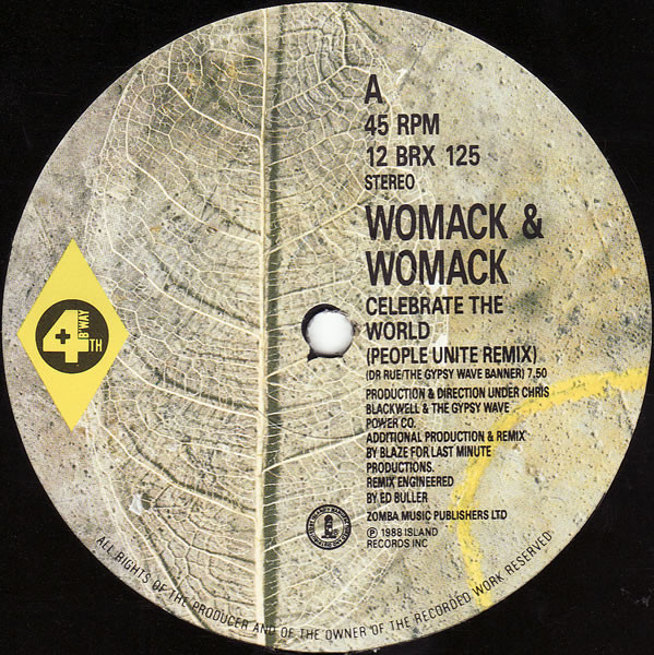 Womack & Womack - Celebrate The World (The People Unite Remix) | 4th & Broadway (12 BRX 125) - 2 Womack & Womack - Celebrate The World (The People Unite Remix) | 4th & Broadway (12 BRX 125) - 2
