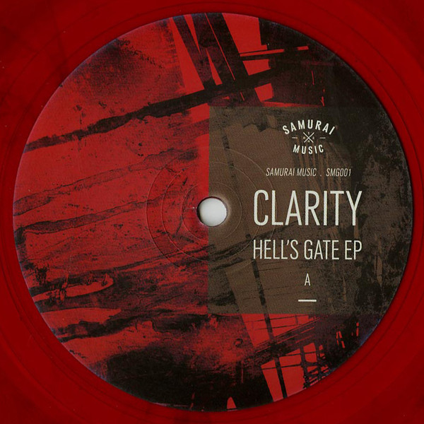 Clarity - Hell's Gate EP | Samurai Music (SMG001)