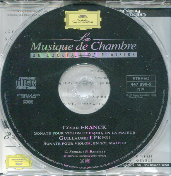 César Franck / Guillaume Lekeu / Christian Ferras , Pierre Barbizet - La Musique de Chambre, Un Cocktail de Plaisirs | Deutsche Grammophon (447 899-2) - 3
