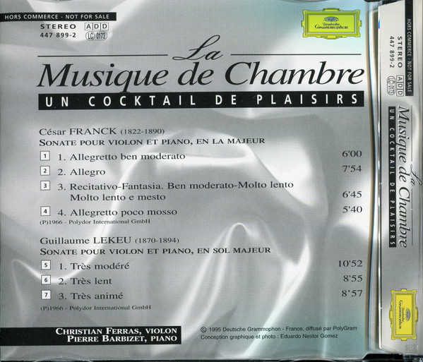 César Franck / Guillaume Lekeu / Christian Ferras , Pierre Barbizet - La Musique de Chambre, Un Cocktail de Plaisirs | Deutsche Grammophon (447 899-2) - 2