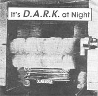 Project Dark - It's D.A.R.K. At Night | Outsider Records (OUT 005) - main Project Dark - It's D.A.R.K. At Night | Outsider Records (OUT 005) - main