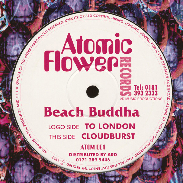 Beach Buddha - To London / Cloudburst | Atomic Flower Records (ATOM 001) - main