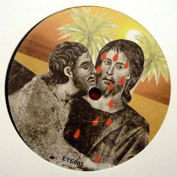 Sangue De Cristo - Ponta Do Mato / Cova Do Vapor | One Eyed Jacks (EYE003) - main