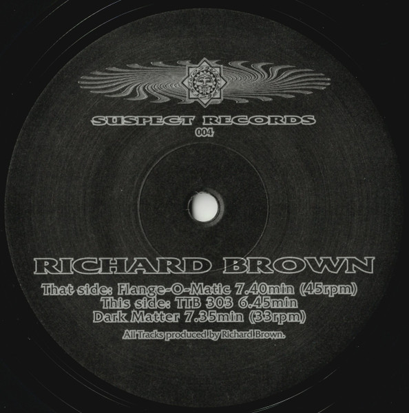 Richard Brown - Flange-O-Matic | Suspect Records (SUS 004) - main Richard Brown - Flange-O-Matic | Suspect Records (SUS 004) - main