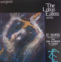 The Lotus Eaters - It Hurts | Arista (601 655) - main The Lotus Eaters - It Hurts | Arista (601 655) - main