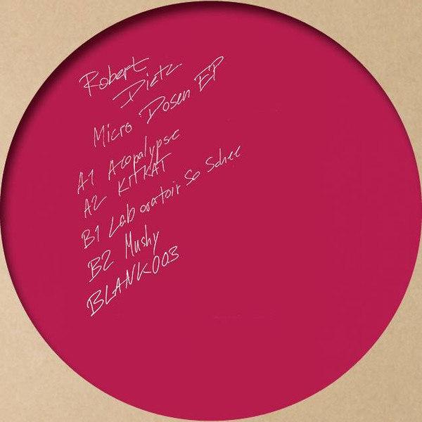 Robert Dietz - Micro Dosen EP | Blank State (BLANK003) - 2