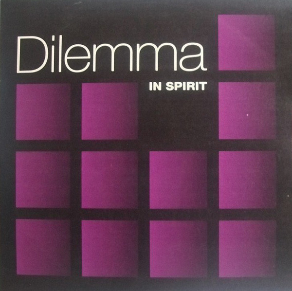 Dilemma - In Spirit | FFRR (FX 274)