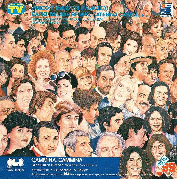 Dario Baldan Bembo , Caterina Caselli E Various - Amico È (Inno Dell'Amicizia) | CGD (CGD 10445) - 2 Dario Baldan Bembo , Caterina Caselli E Various - Amico È (Inno Dell'Amicizia) | CGD (CGD 10445) - 2