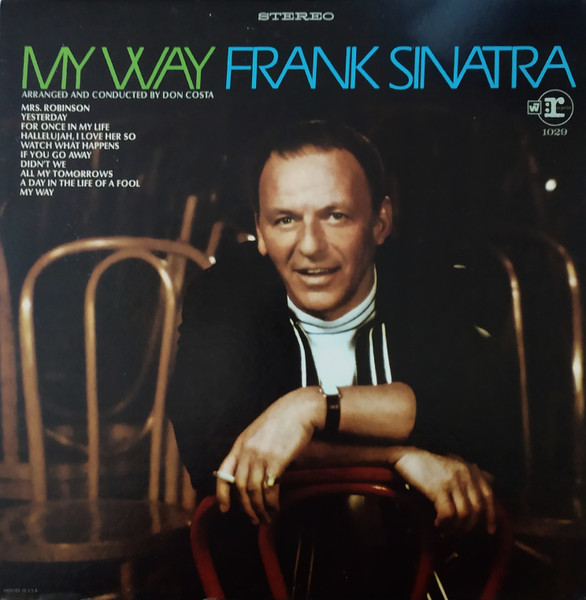 Frank Sinatra - My Way | Reprise Records (FS 1029)