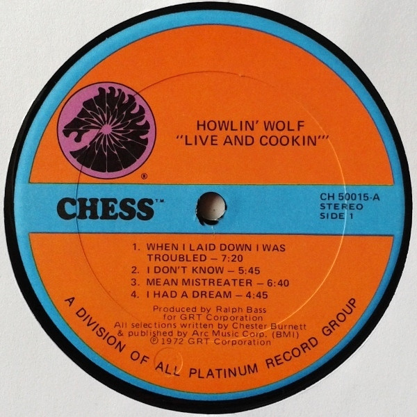 Howlin' Wolf - Live And Cookin' At Alice's Revisited | Chess (CH50015) - 3 Howlin' Wolf - Live And Cookin' At Alice's Revisited | Chess (CH50015) - 3