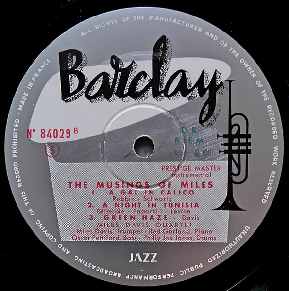 The Miles Davis Quartet - The Musings Of Miles | Barclay (84.029) - 4 The Miles Davis Quartet - The Musings Of Miles | Barclay (84.029) - 4