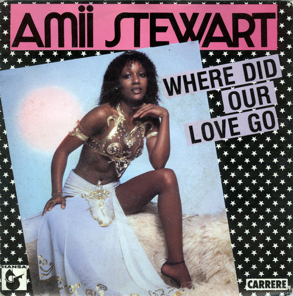 Amii Stewart - Where Did Our Love Go | Carrere (49.749)