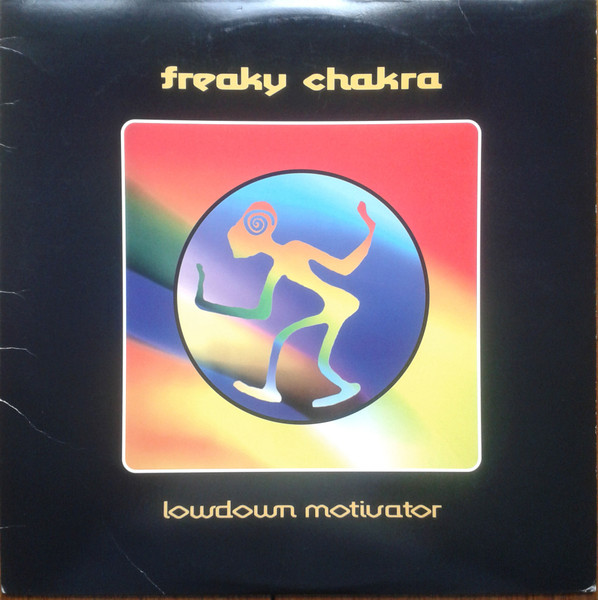 Freaky Chakra - Lowdown Motivator | Astralwerks (ASW 6133-1) Freaky Chakra - Lowdown Motivator | Astralwerks (ASW 6133-1)