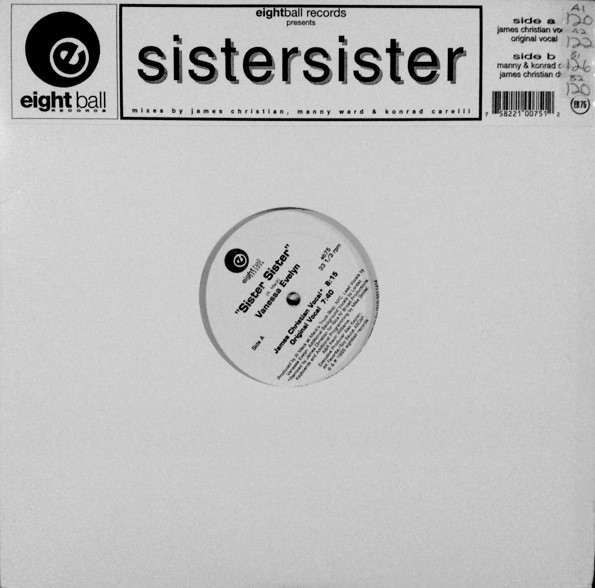 Vanessa Evelyn - Sister Sister | Eightball Records (EB 75) - main Vanessa Evelyn - Sister Sister | Eightball Records (EB 75) - main