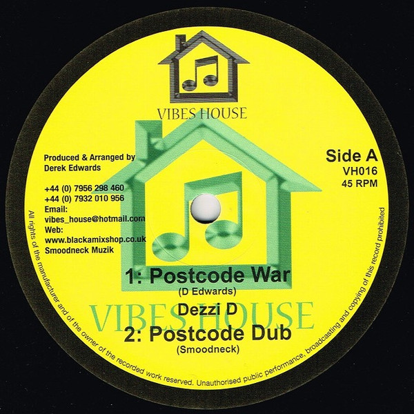 Dezzi D / Robert Emanuel - Postcode War / The Half That's Never Been Told | Vibes House (VH016)