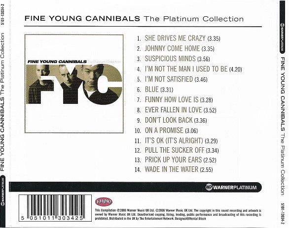 Fine Young Cannibals - The Platinum Collection | Rhino Records (5101-13034-2) - 3 Fine Young Cannibals - The Platinum Collection | Rhino Records (5101-13034-2) - 3