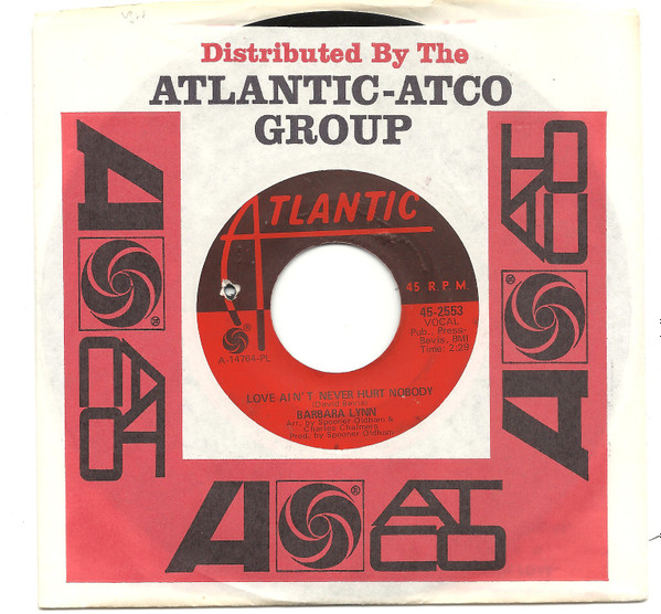 Barbara Lynn - You're Gonna See A Lot More / Love Ain't Never Hurt Nobody | Atlantic (45-2553) - main Barbara Lynn - You're Gonna See A Lot More / Love Ain't Never Hurt Nobody | Atlantic (45-2553) - main