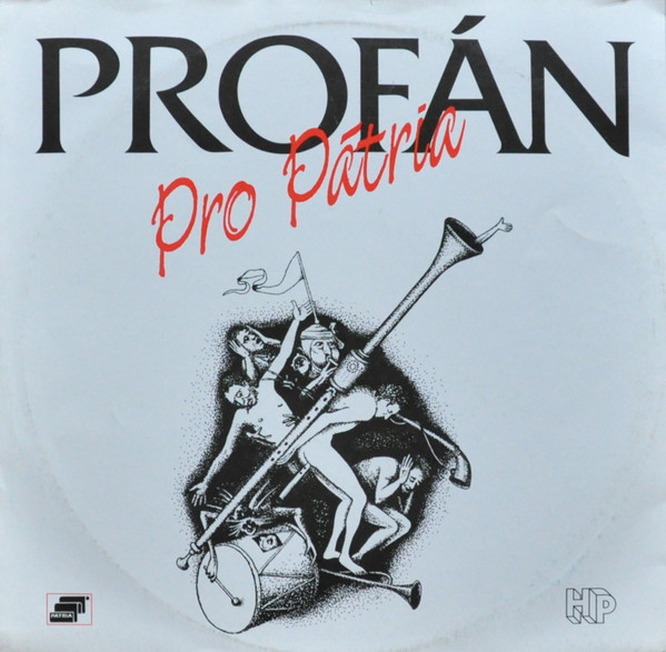 Profán - Pro Pátria | Hungaropop (BP 005)