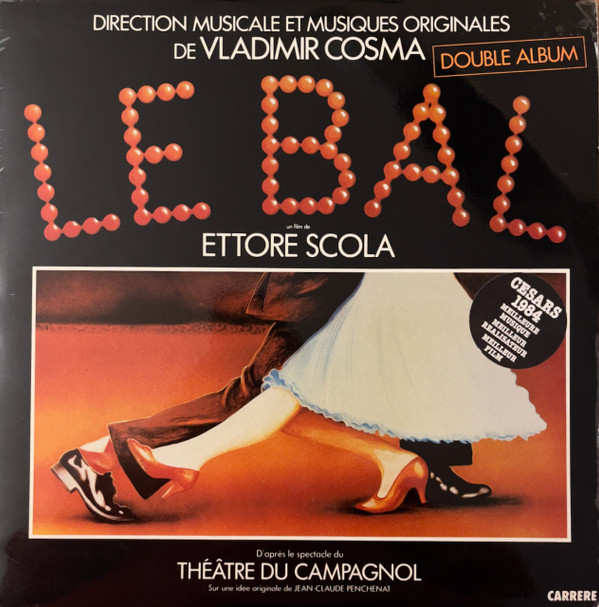 Vladimir Cosma - Le Bal  (Bande Originale Du Film) | Carrere (66078)
