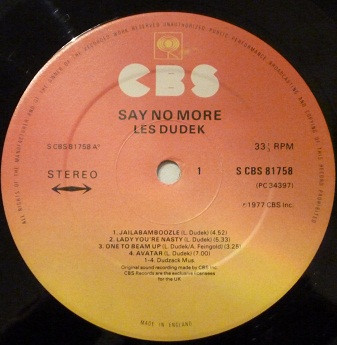 Les Dudek - Say No More | CBS (S CBS 81758) - 2