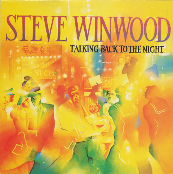 Steve Winwood - Talking Back To The Night | Island Records (204 771) - main