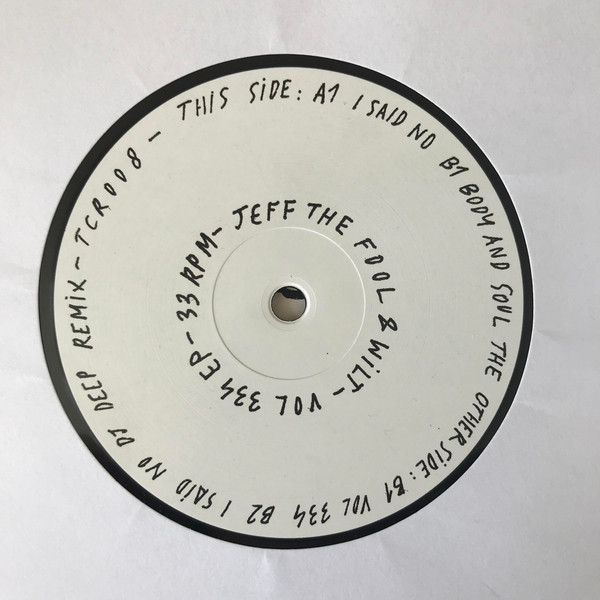 Jeff The Fool & Wilt - Vol 334 EP | Thé Chaud Records (TCR008) - 2