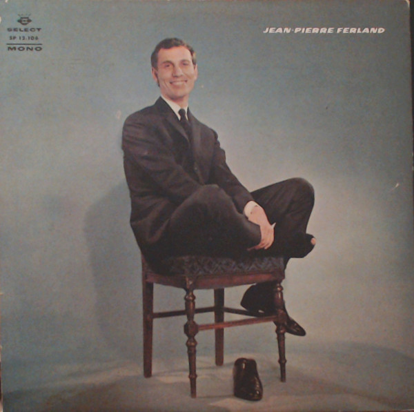 Jean-Pierre Ferland - M'aimeras-tu Ou Ne M'aimeras-Tu Pas - Vol. 3 | Select (SP 12.106) - 2