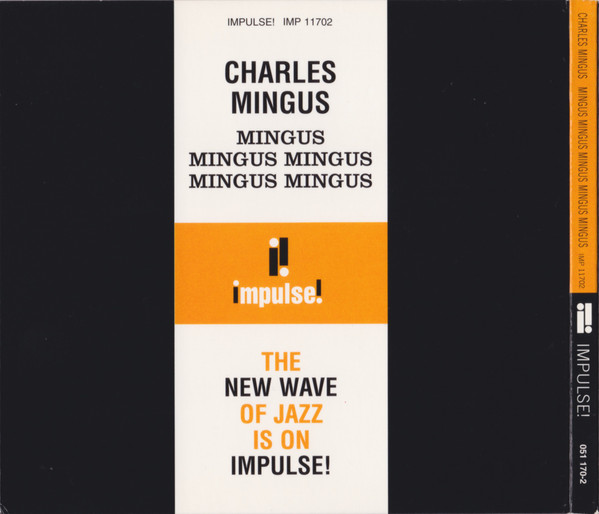 Charles Mingus - Mingus Mingus Mingus Mingus Mingus | Impulse! (IMP 11702) - 4