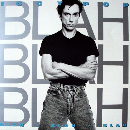 Iggy Pop - Blah-Blah-Blah | A&M Records (395145-1) - main