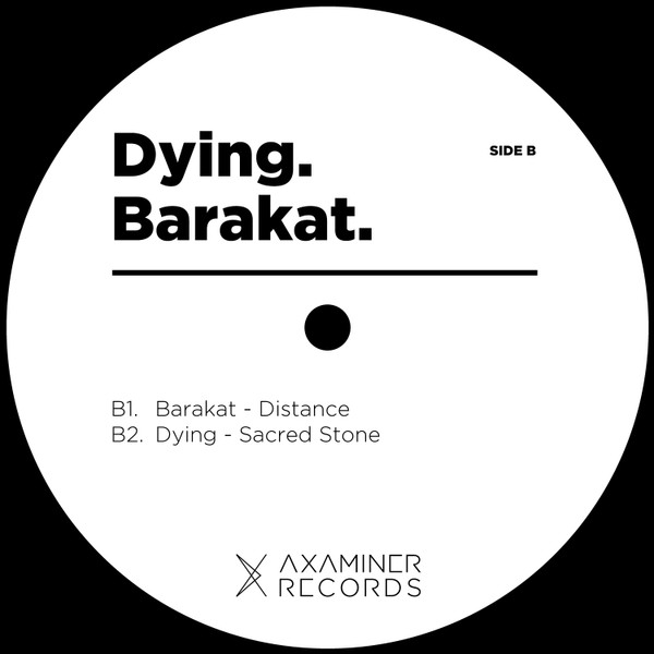 Dying & Barakat - Exploración Desconocida EP | Axaminer Records (axa005V) - 2