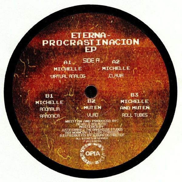 Michelle , Matias Muten - Eterna Procrastinacion EP | Opia (OPIA004) - main