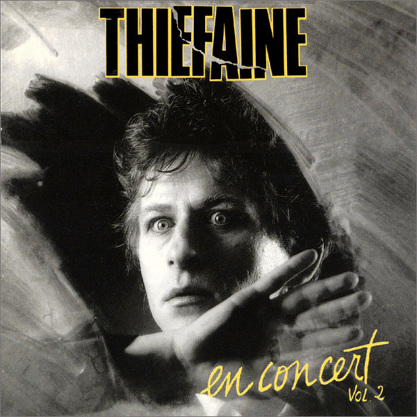 Hubert Félix Thiéfaine - En Concert Vol. 2 | Sterne (STE 32523 2)