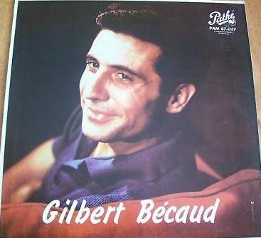 Gilbert Bécaud - Gilbert Bécaud | Pathé (PAM 67.037) - main Gilbert Bécaud - Gilbert Bécaud | Pathé (PAM 67.037) - main