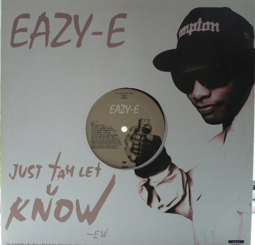 Eazy-E - Just Tah Let U Know | Ruthless Records (XPR3012)